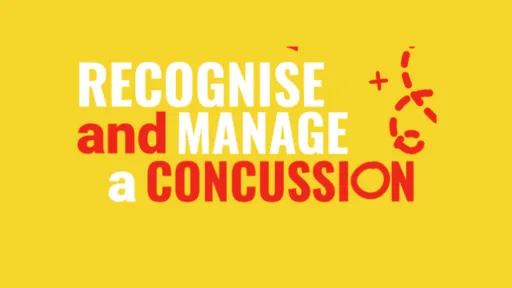 Text on a yellow background: "RECOGNISE and MANAGE a CONCUSSION" in bold red and white letters.
